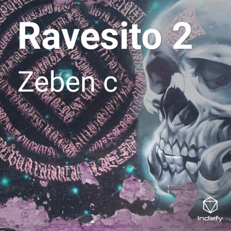 Ravesito 2 | Boomplay Music