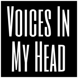 Voices In My Head