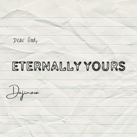Eternally yours | Boomplay Music
