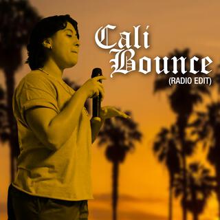 Cali Bounce (Radio Edit)