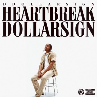 Heart Break Dollarsign