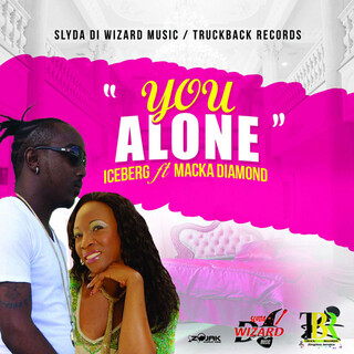 You Alone (Feat. Macka Diamond) - Single