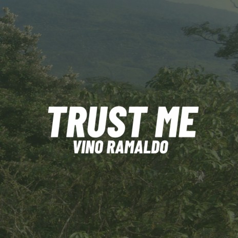 Trust Me | Boomplay Music