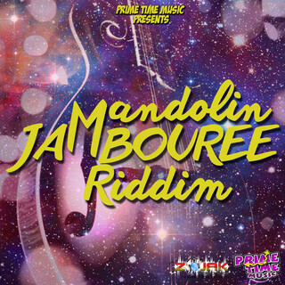 Mandolin Jambouree Riddim