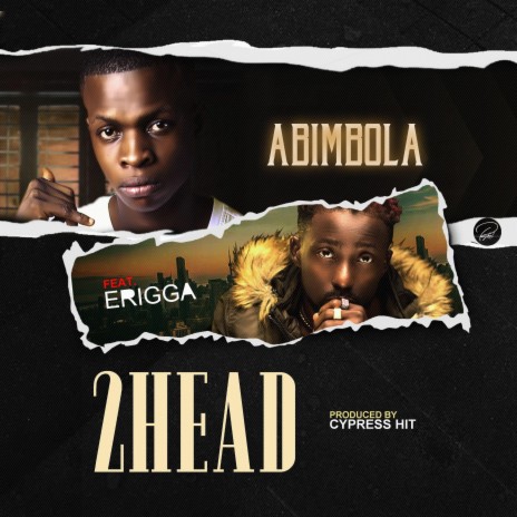 2head ft. Erigga Paperboi & Erigga 🅴 | Boomplay Music