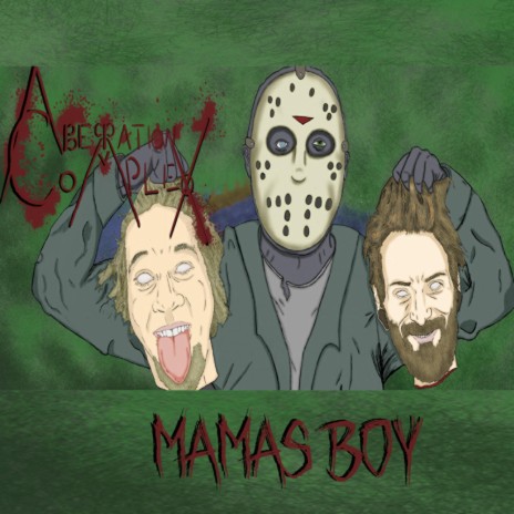 Mamas Boy | Boomplay Music
