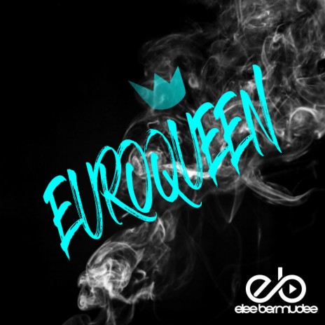 Euroqueen | Boomplay Music