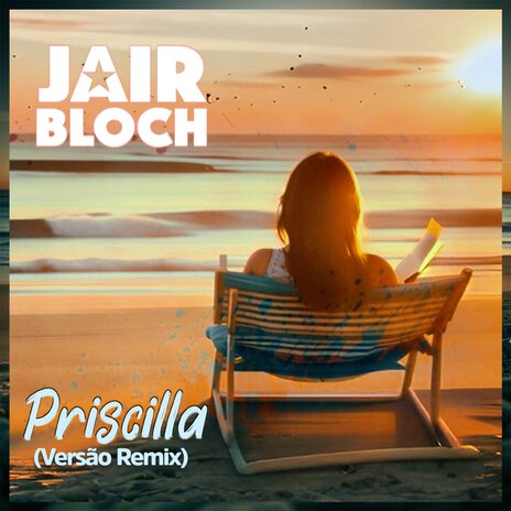 Priscilla (Remix) | Boomplay Music