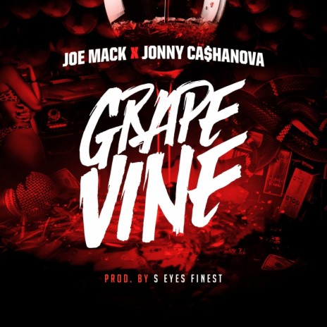 Grape Vine (feat. Jonny Ca$hanova) | Boomplay Music
