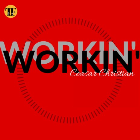 Workin' (Radio Edit) | Boomplay Music
