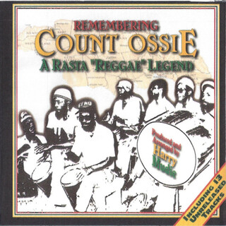 Remembering Count Ossie (A Rasta Reggae Legend)