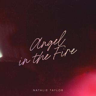 Angel In The Fire lyrics | Boomplay Music