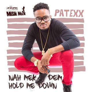 Naah Mek Dem Hold Mi Down - Single