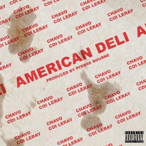 American Deli ft. Coi Leray | Boomplay Music