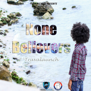 None Believers - Single