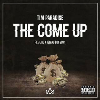 The Come Up (feat. Jeiru X Island Boy Vinci)