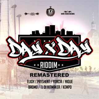 Day X Day Riddim (Remastered)