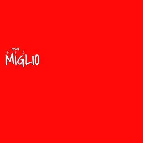 MIGLIO | Boomplay Music