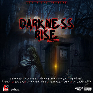 Darkness Rise Riddim