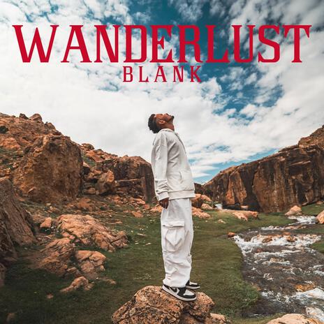 Wanderlust | Boomplay Music