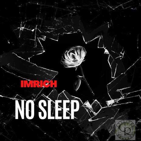 No Sleep | Boomplay Music