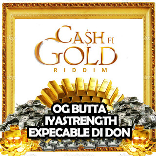 Cash Fi Gold Riddim