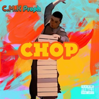 Chop