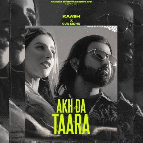 Akh Da Taara ft. Gur Sidhu | Boomplay Music