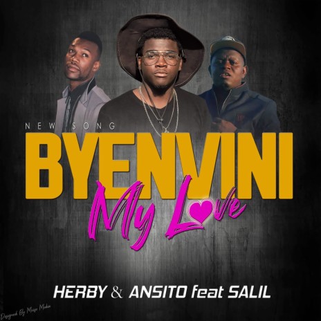 Byenvini my love ft. Herby & Ansito | Boomplay Music