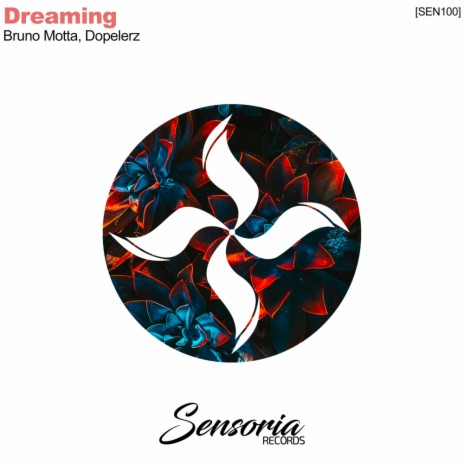 Dreaming (Original Mix) ft. Dopelerz | Boomplay Music