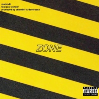 Zone (feat. Zay Wonder)