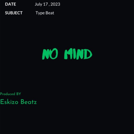 No Mind | Boomplay Music