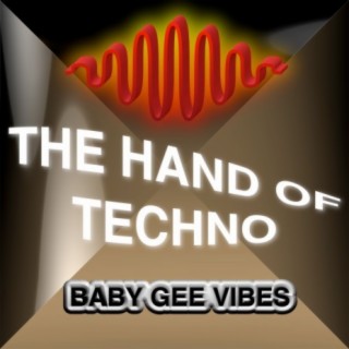 The Hand of Techno