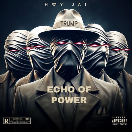 Trump echo of power | Boomplay Music