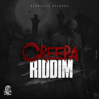 Creepa Riddim