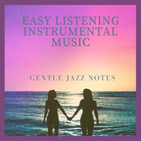 Gentle Jazz Notes | Boomplay Music