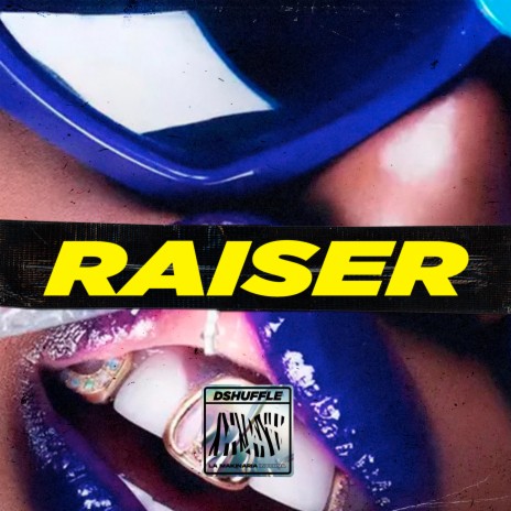 Raiser | Boomplay Music