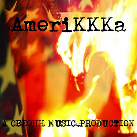 AmeriKKKa | Boomplay Music