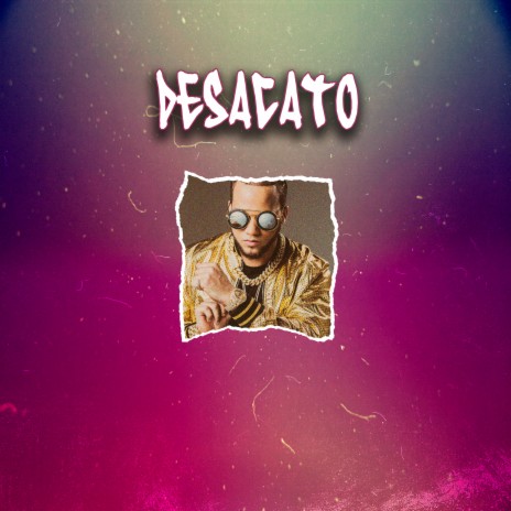 Desacato | Boomplay Music