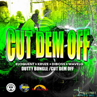 Cut Dem Off