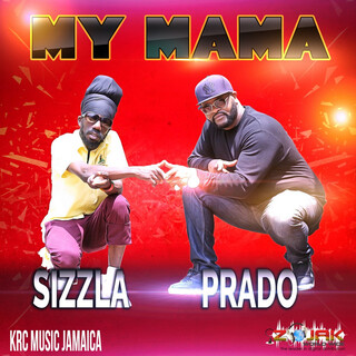 My Mama (feat. Sizzla)