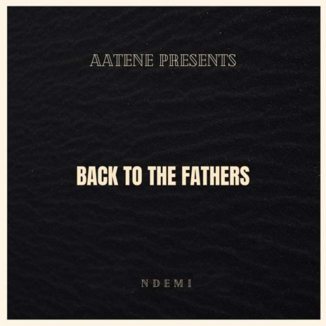 Back To The Fathers