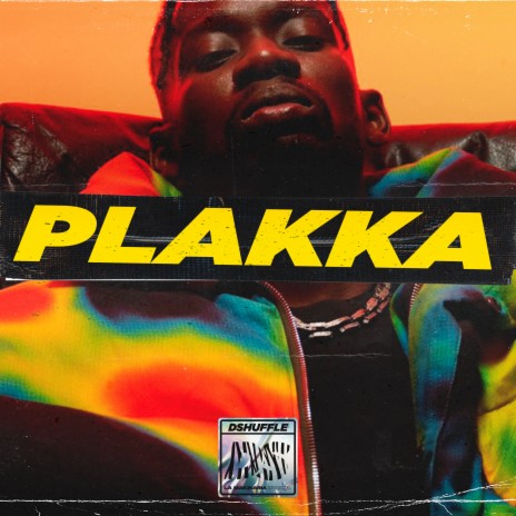 Plakka | Boomplay Music