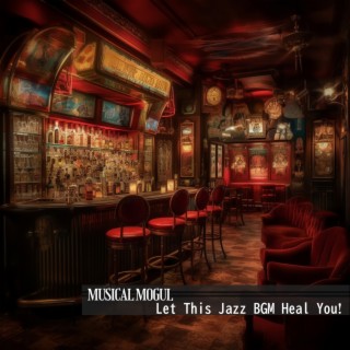 Let This Jazz Bgm Heal You !