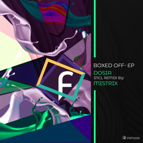 Boxed Off (Mistrix Remix) | Boomplay Music