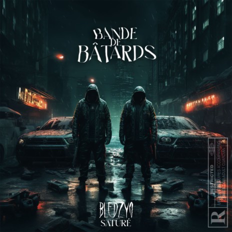 Bande de batârds ft. Saturé | Boomplay Music