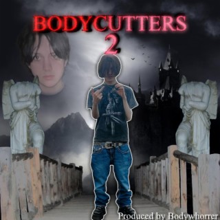 Bodycutters 2