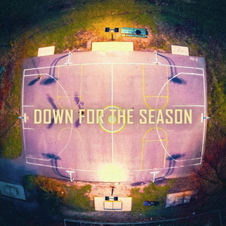 Down for the Season ft. Buzzerbeater | Boomplay Music