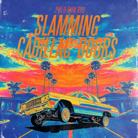 Slamming Cadillac Doors