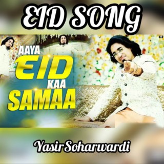Aaya Eid Kaa Samaa